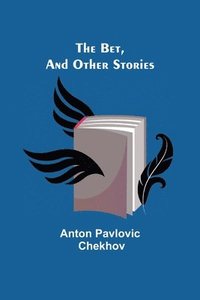 bokomslag Bet, and other stories