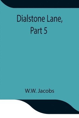 bokomslag Dialstone Lane, Part 5.