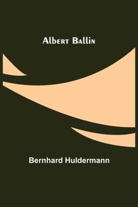 bokomslag Albert Ballin