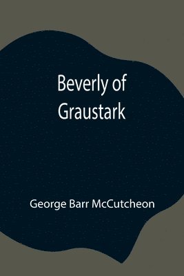 Beverly of Graustark 1
