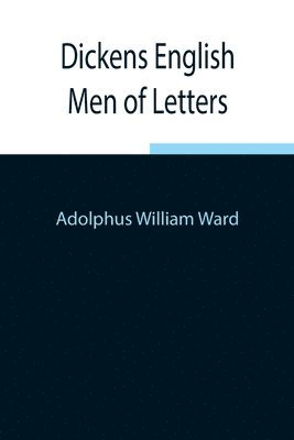 bokomslag Dickens English Men of Letters