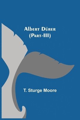 bokomslag Albert Drer (Part-III)