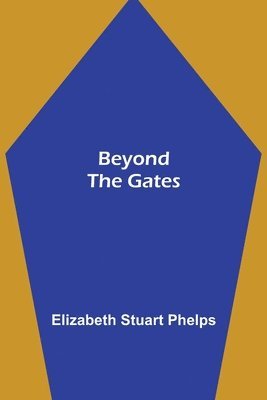 bokomslag Beyond the Gates