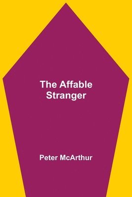 The Affable Stranger 1