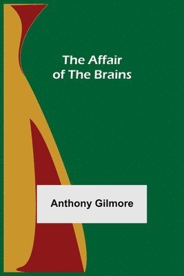 The Affair of the Brains 1