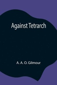 bokomslag Against Tetrarch