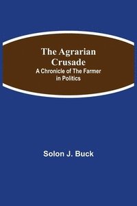 bokomslag Agrarian Crusade