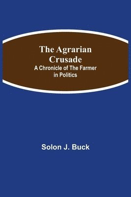bokomslag Agrarian Crusade