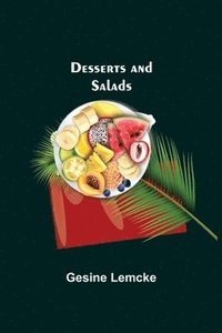 bokomslag Desserts and Salads
