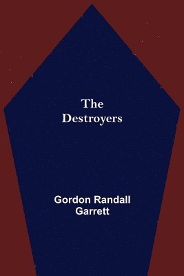 Gordon Randall Garrett - Destroyers, Häftad