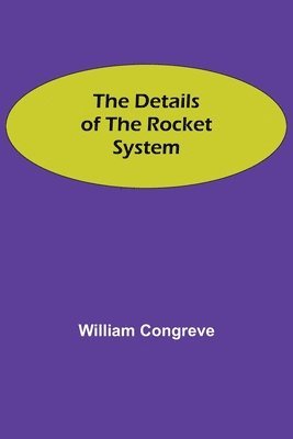 Details Of The Rocket System