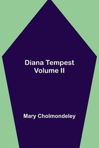 bokomslag Diana Tempest, Volume II