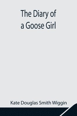 bokomslag Diary of a Goose Girl