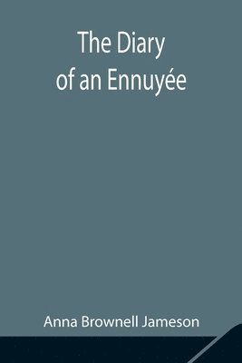 Diary of an Ennuyée