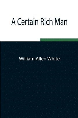 Certain Rich Man