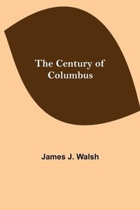 bokomslag Century of Columbus