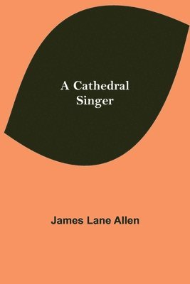 A Cathedral Singer 1