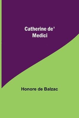 Catherine de' Medici 1