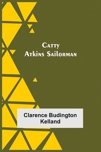 bokomslag Catty Atkins Sailorman