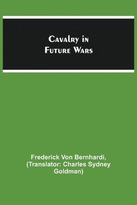 Cavalry in Future Wars 1