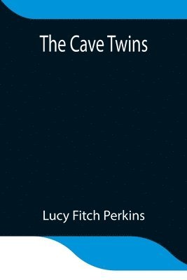 The Cave Twins 1