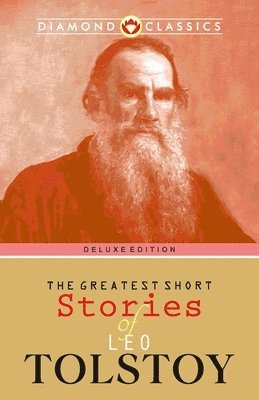 Leo Tolstoy - Greatest Short Stories of Leo Tolstoy, Häftad