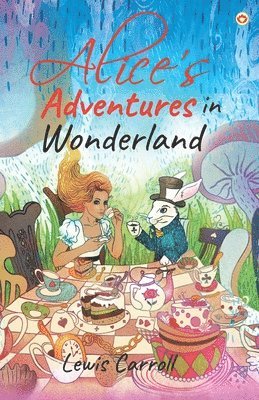 Lewis Carroll - Alice's Adventures in Wonderland, Häftad