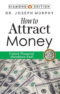 How to Attract Money 1