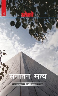 bokomslag Sanatan Satya (Bhagwat Geeta Ka Manovigyan)