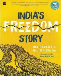 bokomslag India's Freedom Story