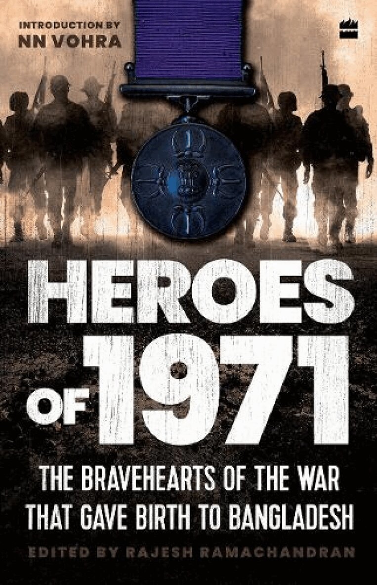 Ramachandran Rajesh, Rajesh Ramachandran - Heroes Of 1971, Inbunden