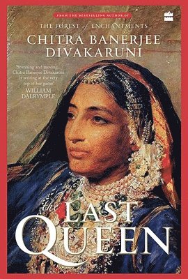 Chitra Banerjee Divakaruni - Last Queen, Häftad