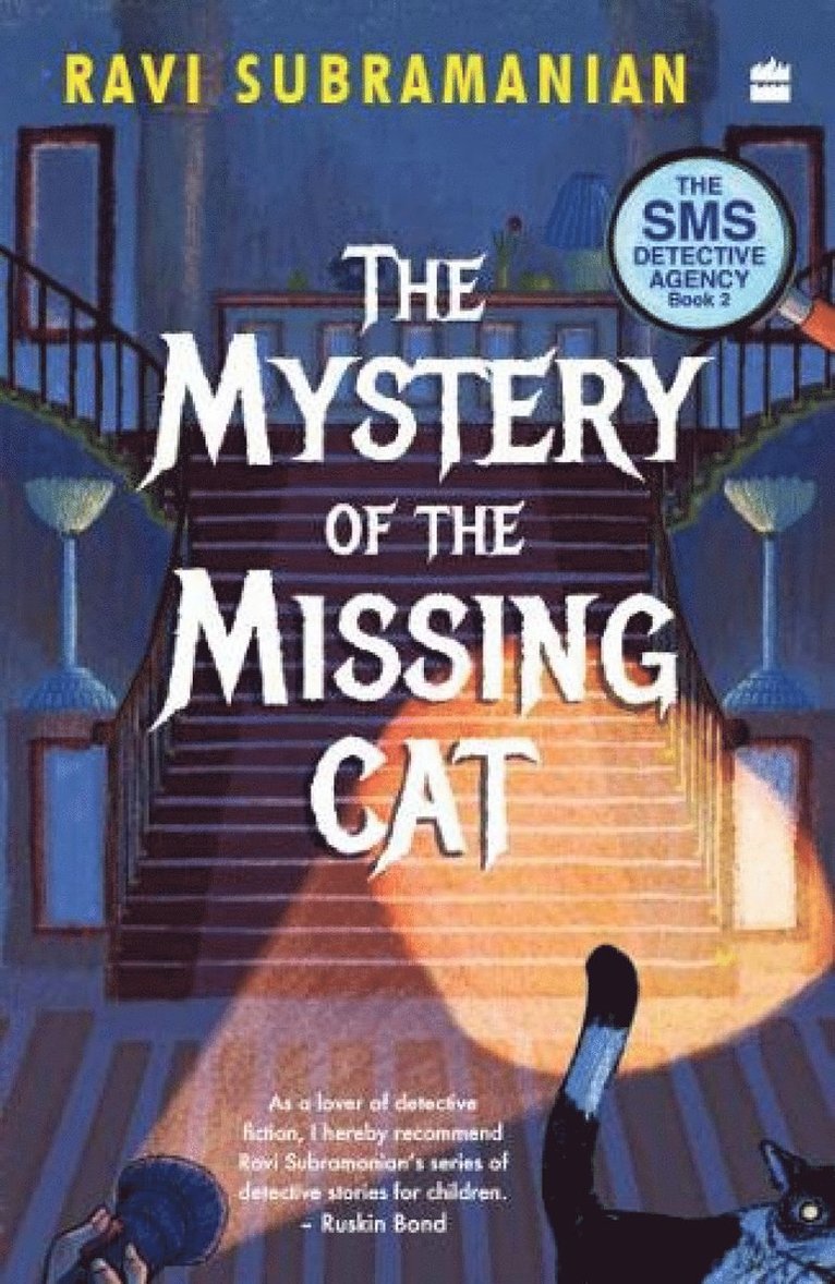 Mystery Of The Missing Cat (SMS Detective Agency Book 2) 1