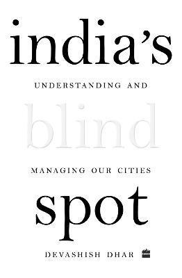 bokomslag India's Blind Spot
