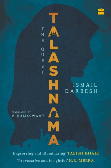 Ismail Darbesh - Talashnama, Häftad