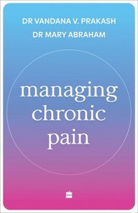 bokomslag Managing Chronic Pain