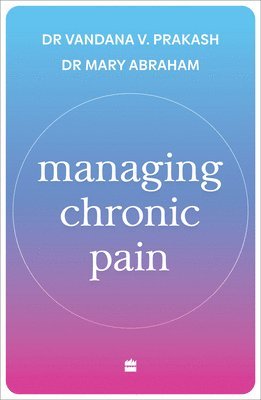 bokomslag Managing Chronic Pain