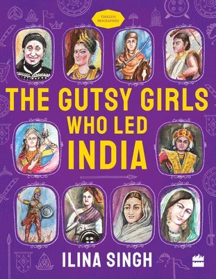 bokomslag Gutsy Girls Who Led India