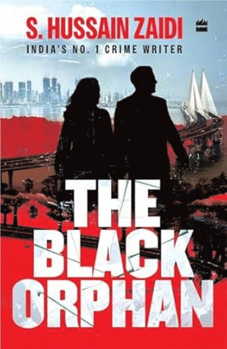 Hussain S. Zaidi, S. Hussain Zaidi - Black Orphan, Häftad