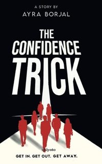 bokomslag The Confidence Trick