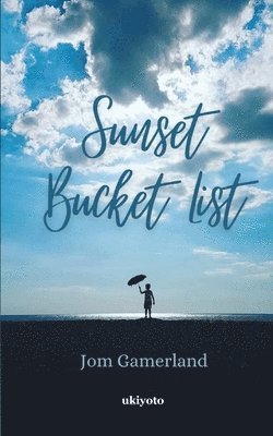 bokomslag Sunset Bucket List