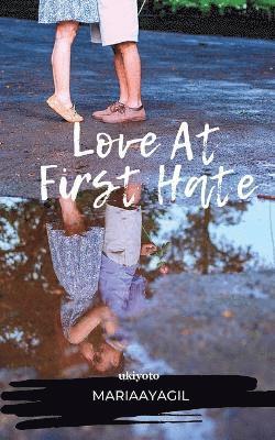 bokomslag Love At First Hate