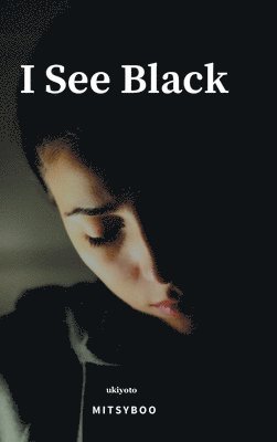 I See Black 1