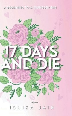 17 Days and Die 1