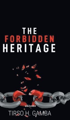 The Forbidden Heritage 1