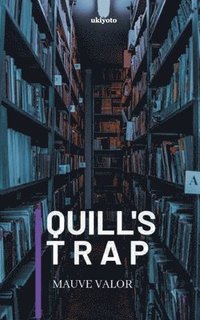 bokomslag Quill's Trap