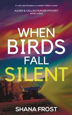 When Birds Fall Silent 1