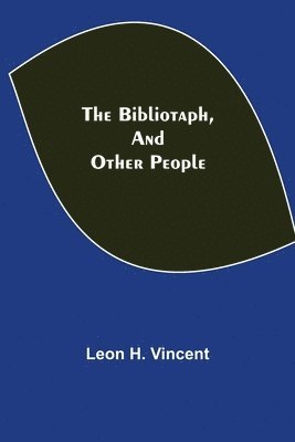 Bibliotaph, And Other People