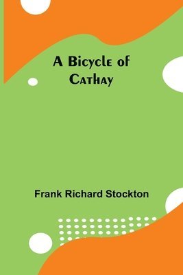 Bicycle Of Cathay