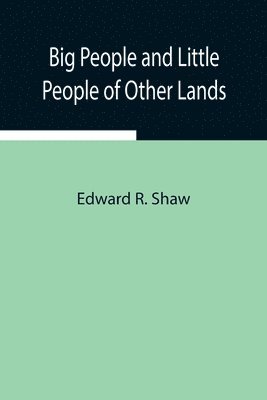 Big People And Little People Of Other Lands